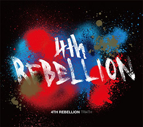 4th Rebellion / TRI4TH